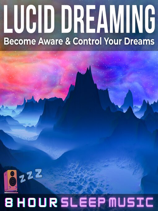 Title details for Lucid Dreaming by 8 Hour Sleep Music - Wait list